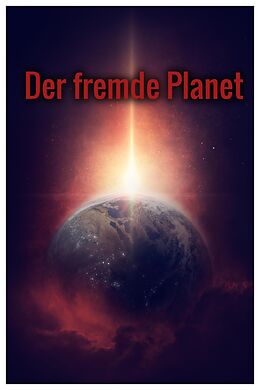 E-Book (epub) Der fremde Planet von Simon Reuber