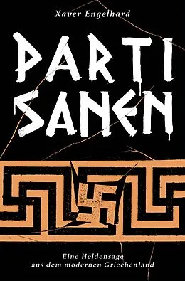 E-Book (epub) Partisanen von Xaver Engelhard