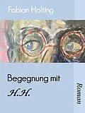 E-Book (epub) Begegnung mit H. H. von Fabian Holting
