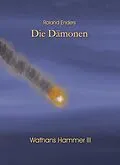 E-Book (epub) Die Dämonen von Roland Enders