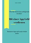 E-Book (epub) Mit einer App erfolgreich verdienen von Evelyn Schiffer