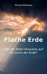 E-Book (epub) Flache Erde von Michael Wittenberg