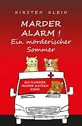 E-Book (epub) Marder Alarm! Ein mörderischer Sommer von Kirsten Klein