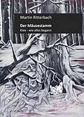 E-Book (epub) Der Mäusestamm von Martin Ritterbach