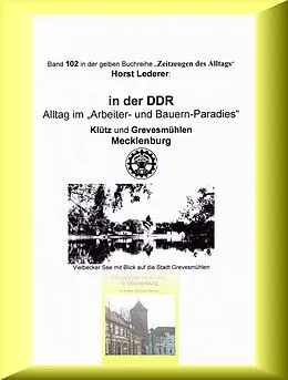 E-Book (epub) Alltagsleben nach 1945 in Mecklenburg von Horst Lederer