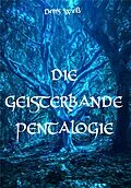 E-Book (epub) Die Geisterbande Pentalogie von Dennis Weiß