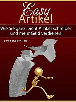 E-Book (epub) Richtig Geld verdienen mit der Erstellung einfacher Internet-Artikel - Viele nützliche Tipps von Marco Kreuzer