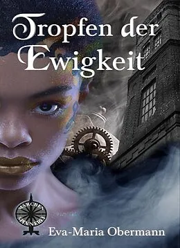 E-Book (epub) Tropfen der Ewigkeit von Eva-Maria Obermann