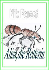 E-Book (epub) Alisa,die Retterin von Nik Forest