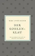 E-Book (epub) Der Kohlenklau von Marc-Anton Rasch