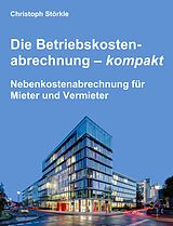 E-Book (epub) Die Betriebskostenabrechnung - kompakt von Christoph Störkle