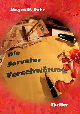E-Book (epub) Die Servator Verschwörung von Jürgen Ruhr