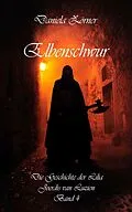 E-Book (epub) Elbenschwur von Daniela Zörner