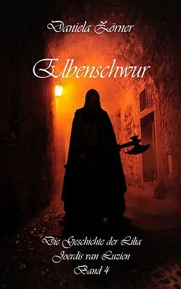 E-Book (epub) Elbenschwur von Daniela Zörner