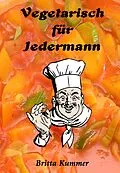 E-Book (epub) Vegetarisch für Jedermann von Britta Kummer