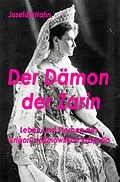 E-Book (epub) Der Dämon der Zarin von Josef Hahn