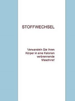 E-Book (epub) STOFFWECHSEL von Andre Sternberg