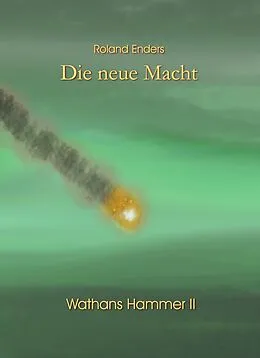 E-Book (epub) Die neue Macht von Roland Enders