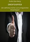 E-Book (epub) Dropshipper von Andre Sternberg