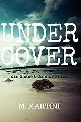 E-Book (epub) Undercover von Manuela Martini