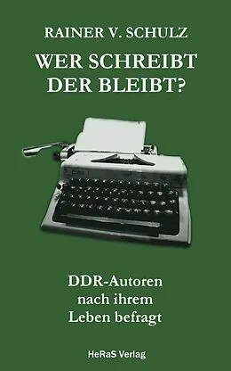 E-Book (epub) Wer schreibt der bleibt? von Rainer Schulz