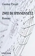E-Book (epub) Zwei im Spinnennetz von Gunter Preuß