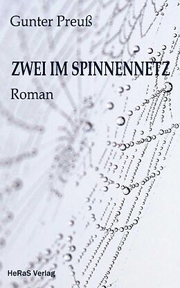E-Book (epub) Zwei im Spinnennetz von Gunter Preuß
