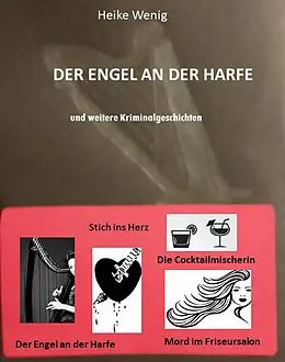 E-Book (epub) Der Engel an der Harfe von Heike Wenig