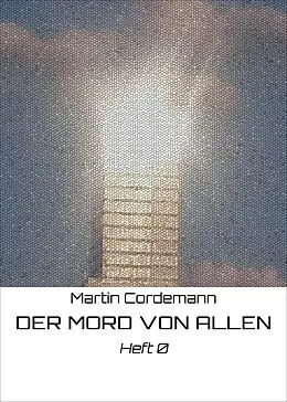 E-Book (epub) DER MORD VON ALLEN von Martin Cordemann
