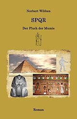 E-Book (epub) SPQR - Der Fluch der Mumie von Norbert Wibben