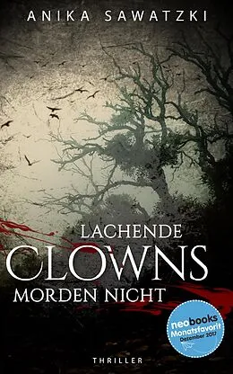 E-Book (epub) Lachende Clowns morden nicht von Anika Sawatzki