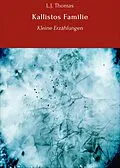 E-Book (epub) Kallistos Familie von L.J. Thomas