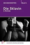E-Book (epub) Die Sklavin von C. Peters