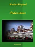 E-Book (epub) Todessturz von Herbert Weyand