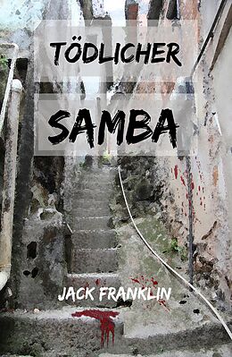 E-Book (epub) Tödlicher Samba von Jack Franklin