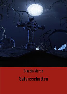 E-Book (epub) Satansschatten von Claudia Martin