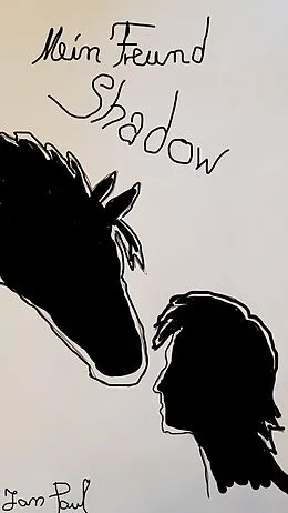E-Book (epub) Mein Freund Shadow von Jan Paul