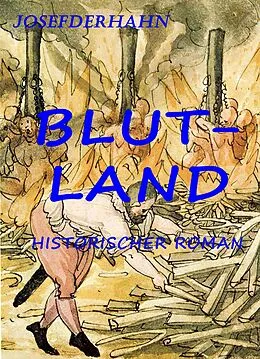 E-Book (epub) Blutland von Josef Hahn