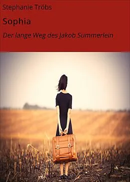 E-Book (epub) Sophia von Stephanie Tröbs