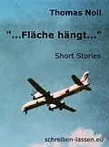E-Book (epub) '...Fläche hängt...' von Thomas Noll