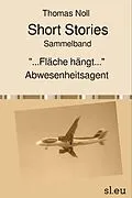 E-Book (epub) Short Stories Sammelband von Thomas Noll