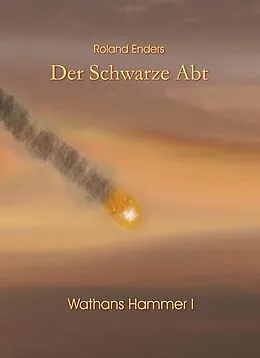 E-Book (epub) Der Schwarze Abt von Roland Enders