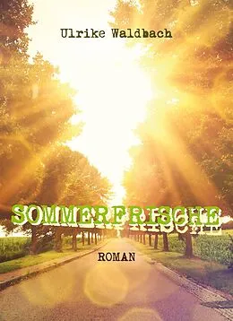 E-Book (epub) Sommerfrische von Ulrike Waldbach