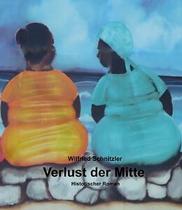 E-Book (epub) Verlust der Mitte von Wilfried Schnitzler