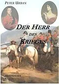 E-Book (epub) Der Herr des Krieges Gesamtausgabe von Peter Urban