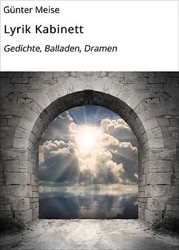 E-Book (epub) Lyrik Kabinett von Günter Meise