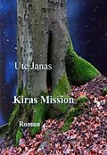 E-Book (epub) Kiras Mission von Ute Janas