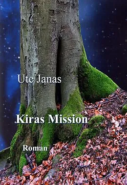 E-Book (epub) Kiras Mission von Ute Janas