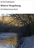 E-Book (epub) Bittere Vergeltung von Ulrike Puderbach