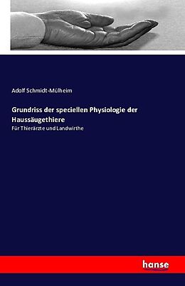 Kartonierter Einband Grundriss der speciellen Physiologie der Haussäugethiere von Adolf Schmidt-Mülheim